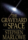 Image for The Graveyard of Space