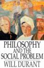 Image for Philosophy and the Social Problem