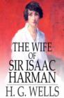 Image for The Wife of Sir Isaac Harman