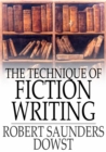 Image for The Technique of Fiction Writing