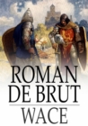Image for Roman de Brut: Arthurian Chronicles