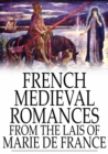 Image for French Medieval Romances from the Lais of Marie de France