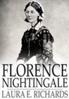 Image for Florence Nightingale: The Angel of the Crimea, a Story for Young People