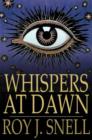 Image for Whispers at Dawn: Or, The Eye