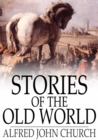 Image for Stories of the Old World