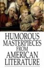Image for Humorous Masterpieces from American Literature.