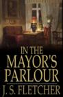 Image for In the Mayor&#39;s Parlour