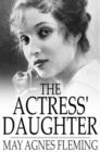 Image for The Actress&#39; Daughter: A Novel