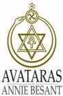 Image for Avataras: Four Lectures Delivered at the Twenty-Fourth Anniversary Meeting of the Theosophical Society at Adyar, Madras, December, 1899