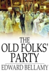 Image for The Old Folks&#39; Party