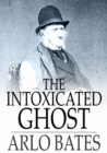Image for The Intoxicated Ghost: And Other Stories