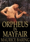Image for Orpheus in Mayfair: And Other Stories and Sketches