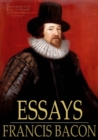 Image for Essays: Or Counsels, Civil and Moral