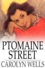 Image for Ptomaine Street: The Tale of Warble Petticoat