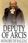 Image for The Deputy of Arcis