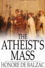 Image for The Atheist&#39;s Mass