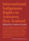 Image for International Indigenous Rights in Aotearoa New Zealand