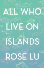 Image for All Who Live On Islands