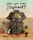 Image for Have You Seen Elephant