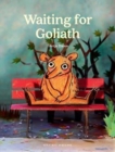 Image for Waiting for Goliath