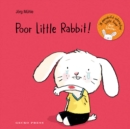 Image for Poor Little Rabbit!