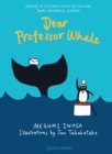 Image for Dear Professor Whale