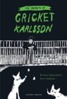 Image for The secrets of Cricket Karlsson