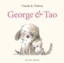 Image for George and Tao