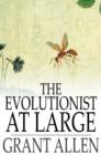 Image for The Evolutionist at Large