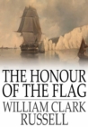 Image for Honour of the Flag: And Other Stories