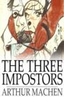Image for The Three Impostors: Or, The Transmutations