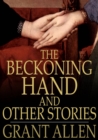 Image for Beckoning Hand and Other Stories