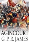 Image for Agincourt: A Romance
