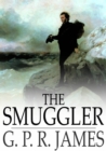 Image for Smuggler: A Tale