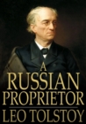 Image for Russian Proprietor: And Other Stories