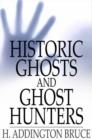 Image for Historic Ghosts and Ghost Hunters