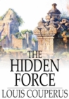 Image for Hidden Force: A Story of Modern Java