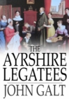 Image for The Ayrshire Legatees: Or, The Pringle Family