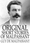 Image for Original Short Stories of Maupassant
