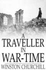 Image for A Traveller in War-Time