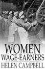 Image for Women Wage-Earners: Their Past, Their Present, and Their Future