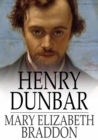 Image for Henry Dunbar: The Story of an Outcast