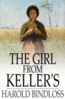 Image for The Girl From Keller&#39;s: Or, Sadie&#39;s Conquest