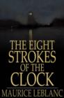 Image for The Eight Strokes of the Clock