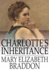 Image for Charlotte&#39;s Inheritance: Epub