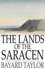 Image for The Lands of the Saracen: PDF