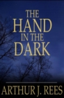 Image for The Hand in the Dark: PDF