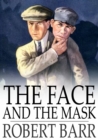 Image for The Face and the Mask: Epub