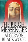 Image for The Bright Messenger: PDF