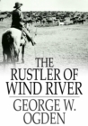 Image for The Rustler of Wind River: Epub